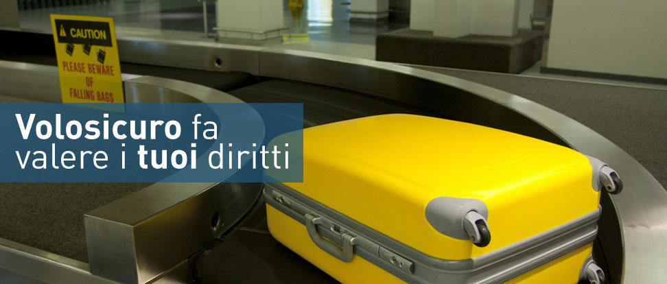 Smarrimento del Bagaglio Aereo Smarrimento del Bagaglio Aereo